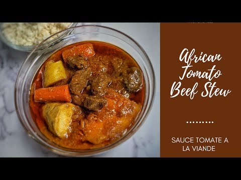 African Tomato Beef Stew (Guinean Food 🇬🇳) | Sauce Tomate à la Viande