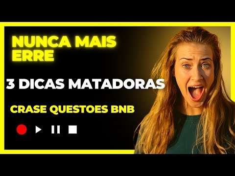 DICA MATADORA DE CRASE - Português para Concursos BNB