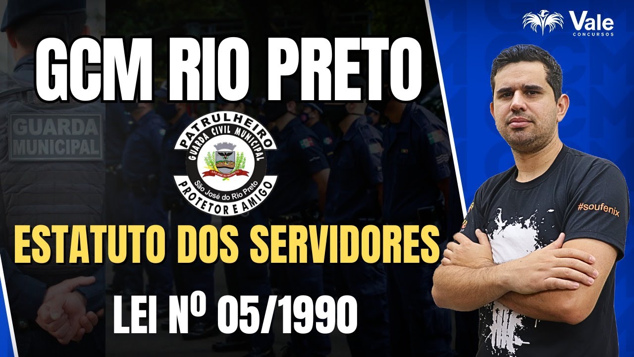GCM RIO PRETO - ESTATUTO DOS SERVIDORES - LEI COMPLEMENTAR Nº 05 DE 1990