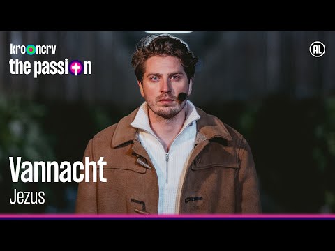 Vannacht - Dorian Bindels | The Passion 2025