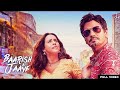 Mera Yaar Hans Raha Hai Baarish Ki Jaaye B Praak Nawazuddin Siddiqui Sunanda Sharma Jaani