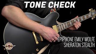 Video thumbnail for TONE CHECK: Epiphone Emily Wolfe Sheraton Stealth Demo | No Talking by Cream City Music