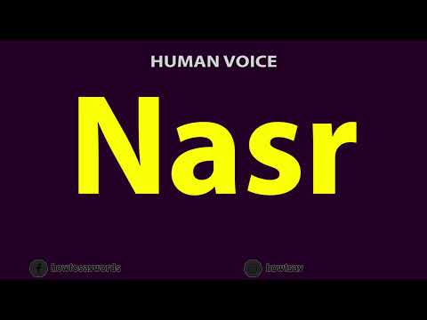 How to Pronounce Nasr