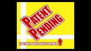 Patent Pending - One Less Heart to Break (Original)