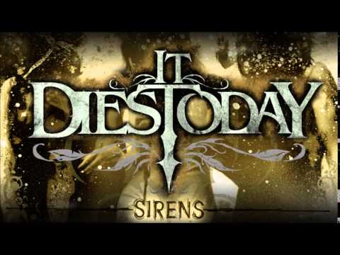 It Dies Today- Sirens[Full Album]