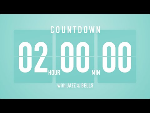 2 Hours Countdown Timer Flip Clock ♫ / +Jazz ☕️ + Bells 🔔