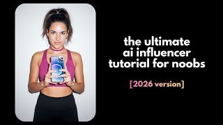 ComfyUI AI Influencer Starter Guide (2026): Install, Models, Workflows, LoRAs—Everything