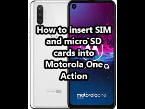 How to insert SIM and micro SD cards into Motorola One Action