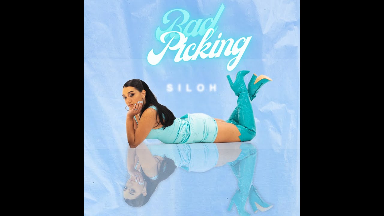 Siloh - Bad Picking