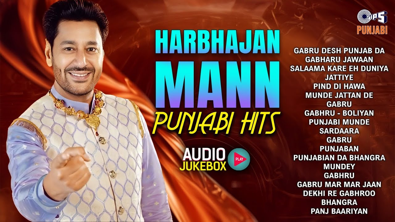 Harbhajan Mann Punjabi Hits - Audio Jukebox | Harbhajan Mann Hits Songs | New Punjabi Songs