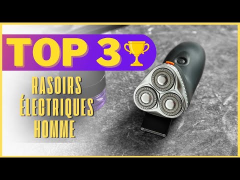 Top 3 rasoirs électriques homme 2025 : mon classement testé