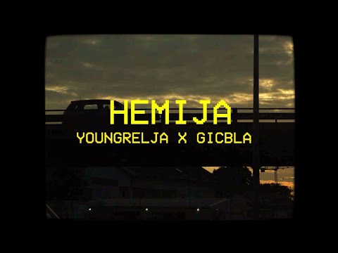 YoungRelja x Gicbla - Hemija 🧪 (Official Video)