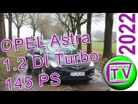 Test Opel Astra Sportstourer 1.2 DI Turbo 145 PS 2022 Autotest, Fahrbericht, Review, Kaufberatung