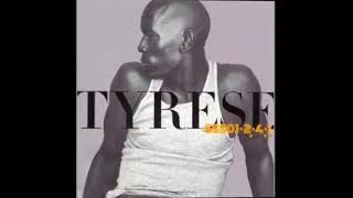 Tyrese - give love a try