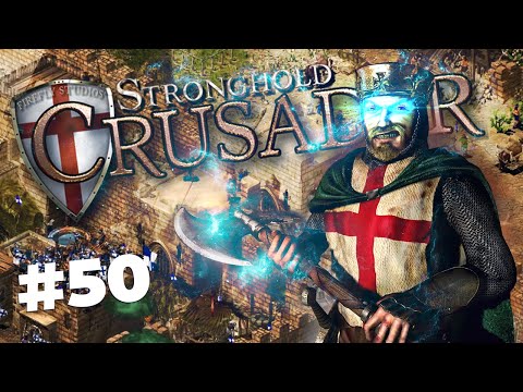Stronghold Crusader - Mission 50 - Final Victory (Crusader Trail)