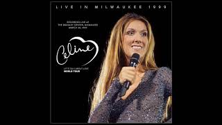 Celine Dion - Saturday Night Fever (Live in Milwaukee 1999)