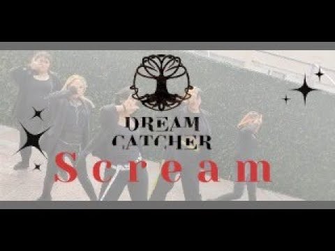 Dreamcatcher (드림캐자) - 'Scream' | Dance Cover by 4 Destiny