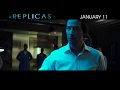 Replicas Teaser (3 of 4)