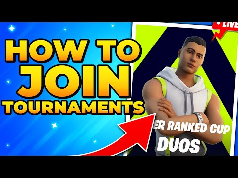 How to Join Tournaments in Fortnite
