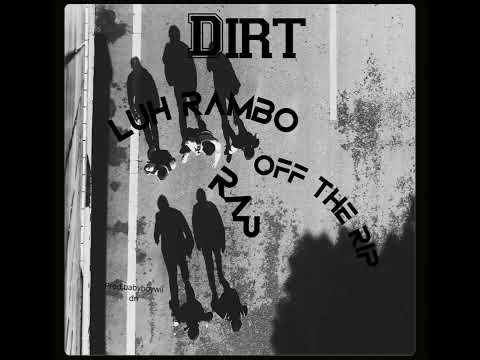 Luh Rambo-Off the rip.ft Rap.prod.Loko La’Flare