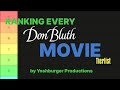 Ranking Every Don Bluth Movie Tier List