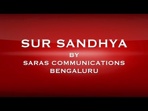 Sur Sandhya by Saras Communications - Down the Memory Lane