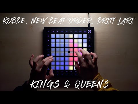 Robbe, New Beat Order, Britt Lari - Kings & Queens // Launchpad Performance (Collab)