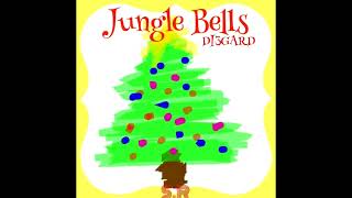 DI3GARD - Jungle Bells