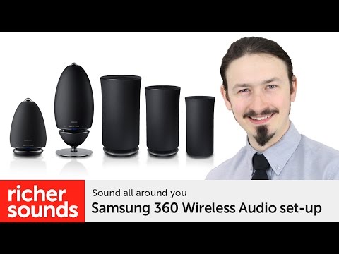 Samsung 360 Wireless Audio set-up | Richer Sounds