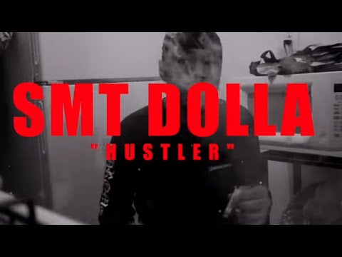 SMT Dolla - Hustler (Official Music Video) Dir. @SJWORLDFILMS