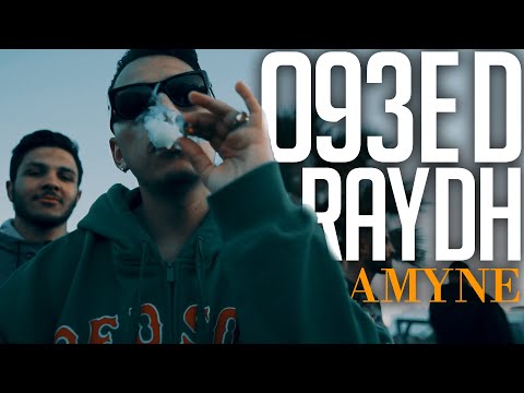 AMYNE -  O93ED RAYDH (Prod. Iheb Snoussi)