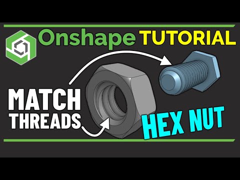 Designing a Hex Nut (Tutorial)