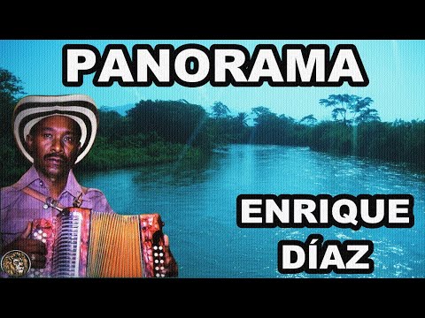 Panorama - Enrique Díaz - LETRA