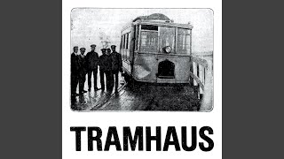 Tramhaus - Karen Is A Punk video