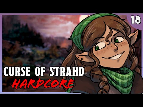 Return To Vallaki | Curse of Strahd HARDCORE (Ep. 18)