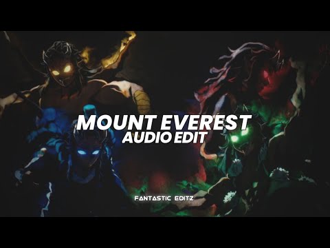 mount everest - labrinth [edit audio]