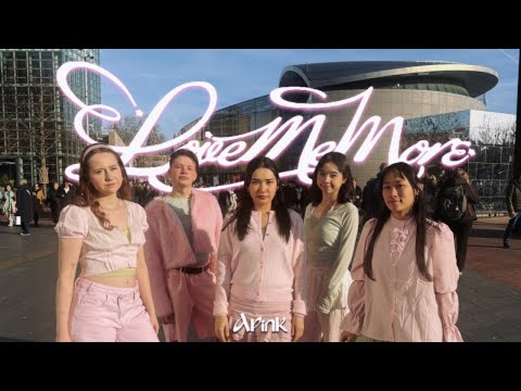 [KPOP IN PUBLIC AMSTERDAM/NETHERLANDS][ONE TAKE] Apink(에이핑크) - LOVE ME MORE [DANCE COVER]