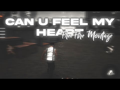 C A N   U   F E E L   M Y   H E A R T / - Free fire  Montage  -  Frag movie #2
