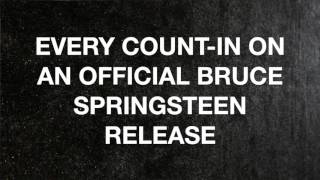 Every Count-In On An Official Bruce Springsteen Release