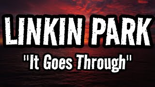 Linkin Park - It Goes Through 🌥️&quot; (Sub. Español) #MALL #SoundTrack