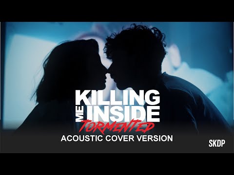 Killing Me Inside – Tormented (Acoustic Cover Version) | SKDP
