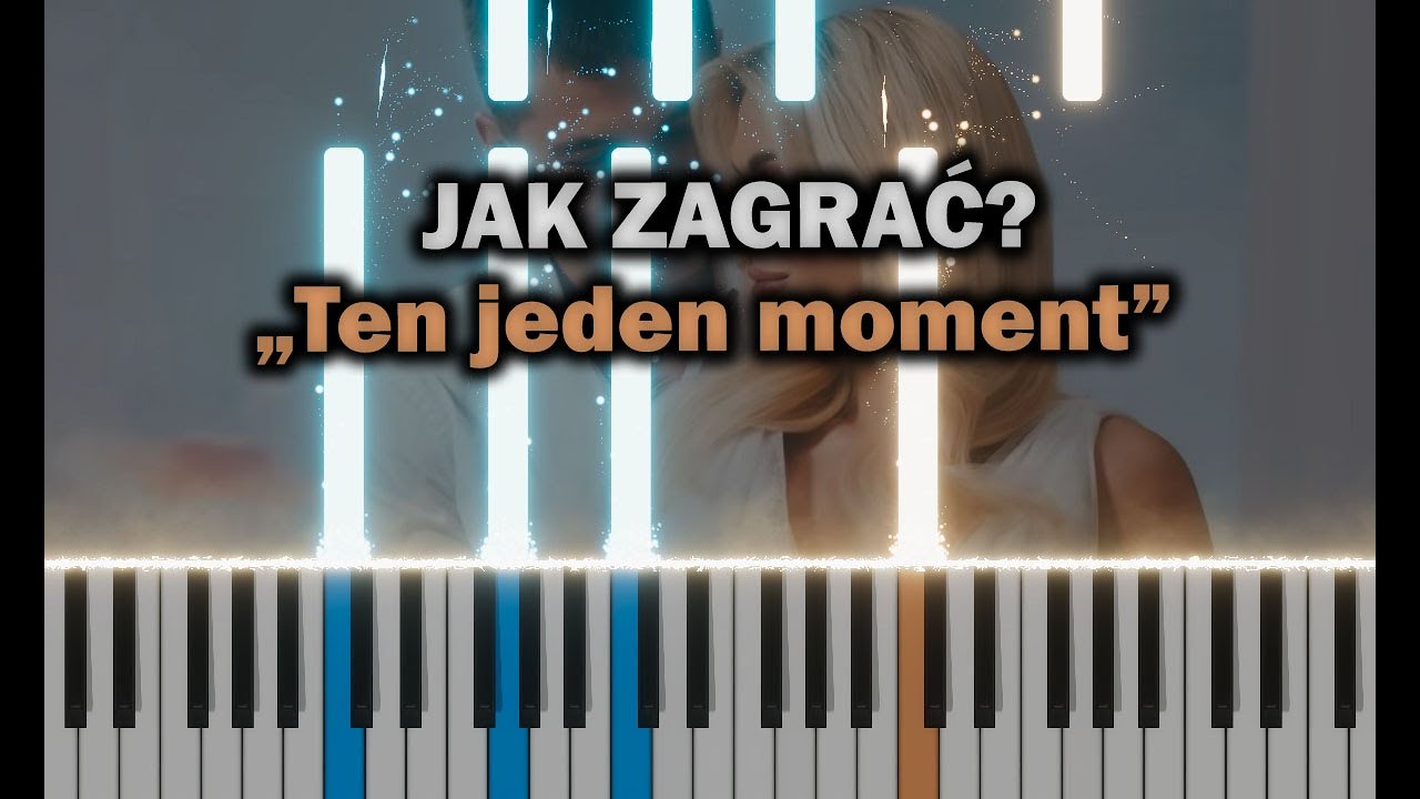 WERSOW - Ten jeden moment 🎹 Piano Tutorial / Nuty