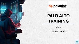 #1 #PaloAltoFirewalltraining | Palo Alto Firewall Training | Full Course Introduction – Day 1