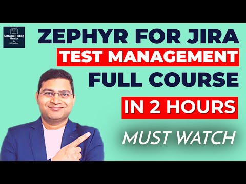 Zephyr for Jira Tutorial Test Management in Jira | Full Course