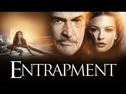 Entrapment (1999) Movie || Sean Connery, Catherine Zeta-Jones, Will Patton || Review and Facts