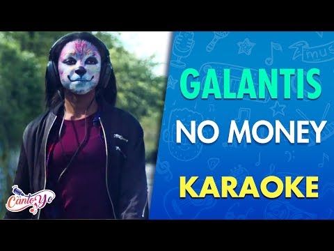 Galantis - No Money (Karaoke) | CantoYo