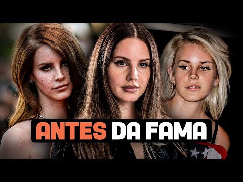 Como era a vida de LANA DEL REY?