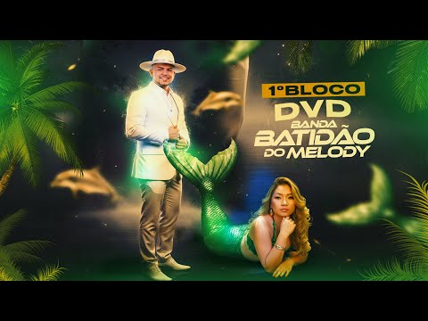 DVD BATIDÃO DO MELODY- A LENDA 1 BLOCO