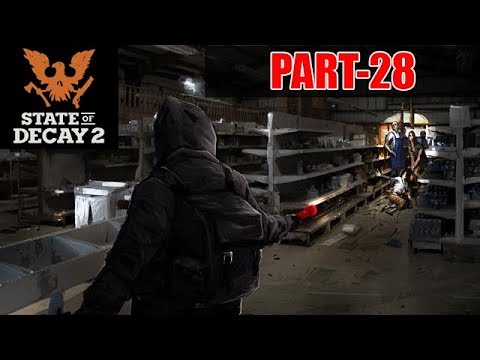 STATE OF DECAY 2 WALKTHROUGH GAMEPLAY (PART-28) | LONGEST NIGHT