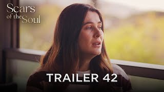 Scars of the Soul - Trailer 42 | Alaca English Subtitles